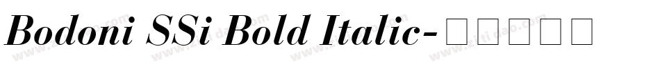 Bodoni SSi Bold Italic字体转换